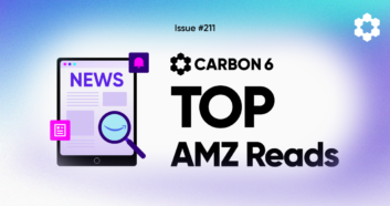 Top 5 Amazon Seller News Reads this Week Issue 211